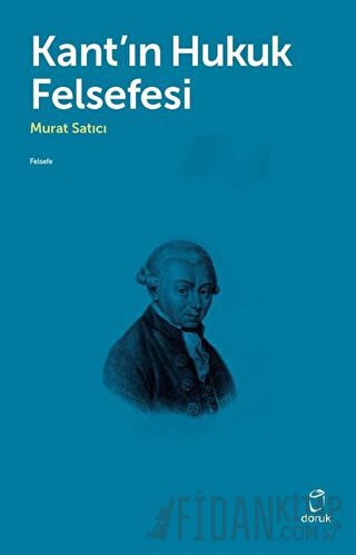 Kant'ın Hukuk Felsefesi Murat Satıcı