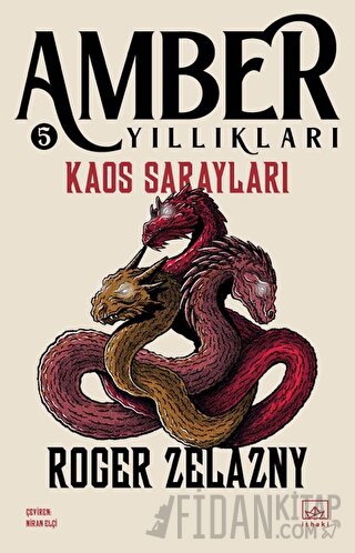 Kaos Sarayları - Amber Yıllıkları 5 Roger Zelazny