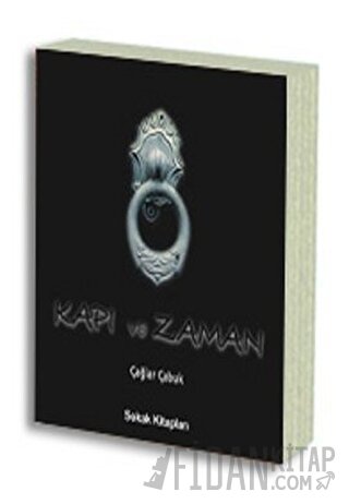 Kapı ve Zaman Çağlar Çabuk