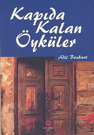 Kapıda Kalan Öyküler Adil Bozkurt