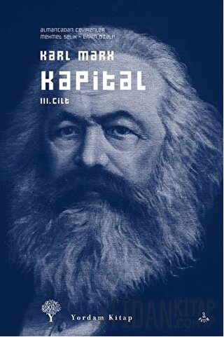 Kapital Cilt: 3 Karl Marx