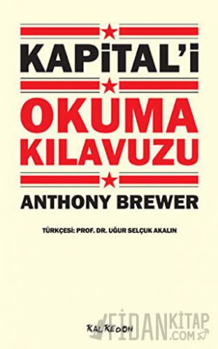 Kapital’i Okuma Kılavuzu Anthony Brewer