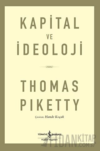 Kapital ve İdeoloji Thomas Piketty