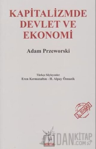 Kapitalizmde Devlet ve Ekonomi Adam Przeworski