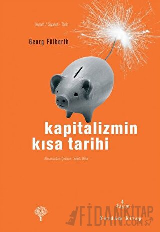 Kapitalizmin Kısa Tarihi Georg Fülberth