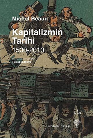 Kapitalizmin Tarihi 1500-2010 Michel Beaud