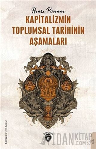 Kapitalizmin Toplumsal Tarihinin Aşamaları Henri Pirenne