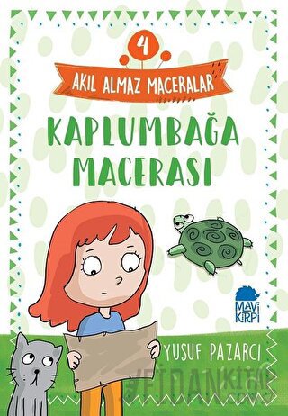 Kaplumbağa Macerası - Akıl Almaz Maceralar 4 Yusuf Pazarcı