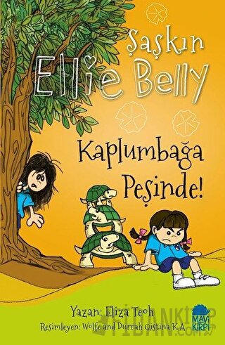 Kaplumbağa Peşinde! - Şaşkın Ellie Belly Eliza Teoh