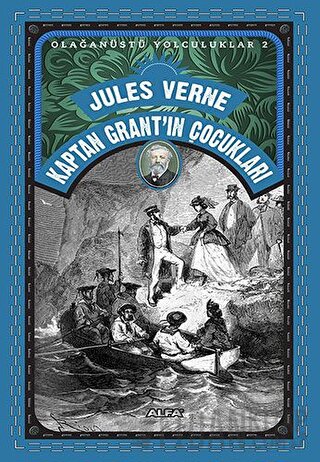 Kaptan Grant’ın Çocukları Jules Verne