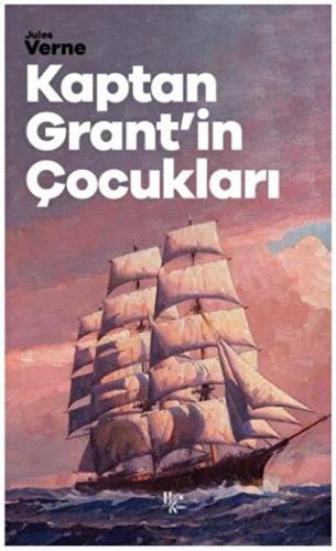 Kaptan Grant’in Çocukları Jules Verne