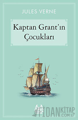 Kaptan Grant’ın Çocukları Jules Verne