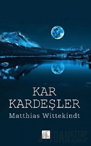 Kar Kardeşler Matthias Wittekindt