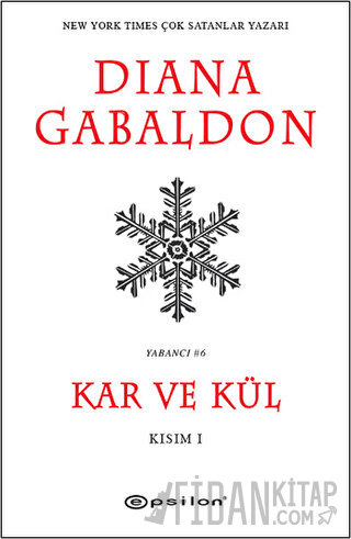 Kar ve Kül Kısım: 1 Diana Gabaldon