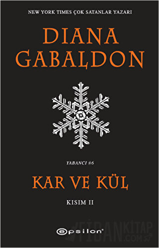 Kar ve Kül Kısım: 2 Diana Gabaldon