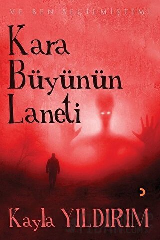 Kara Büyünün Laneti Kayla Yıldırım