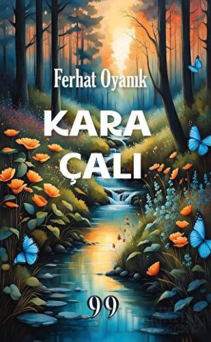 Kara Çalı Ferhat Oyanık