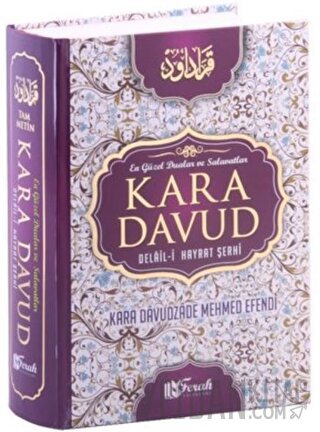 Kara Davud Delail-i Hayrat Şerhi (Ciltli) Kara Davudzade Mehmet Efendi