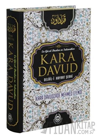 Kara Davud - Delail-i Hayrat Şerhi (Şamua) (Ciltli) Kara Davudzade Meh