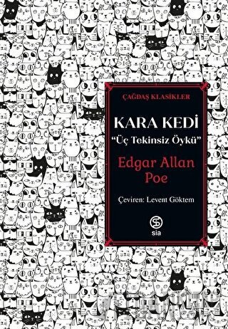 Kara Kedi - Üç Tekinsiz Öykü Edgar Allan Poe