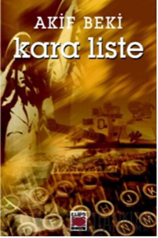 Kara Liste Akif Beki