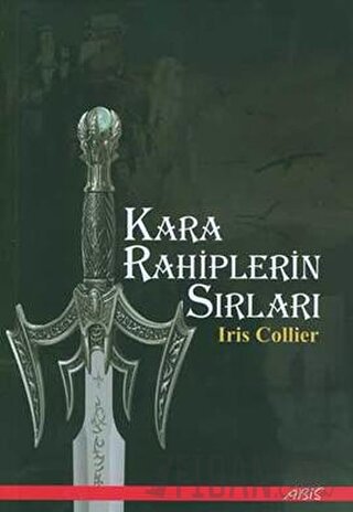 Kara Rahiplerin Sırları Iris Collier