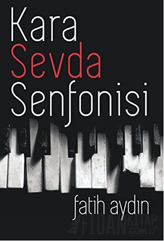 Kara Sevda Senfonisi Fatih Aydın