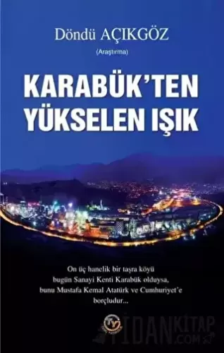 Karabük’ten Yükselen Işık Döndü Açıkgöz