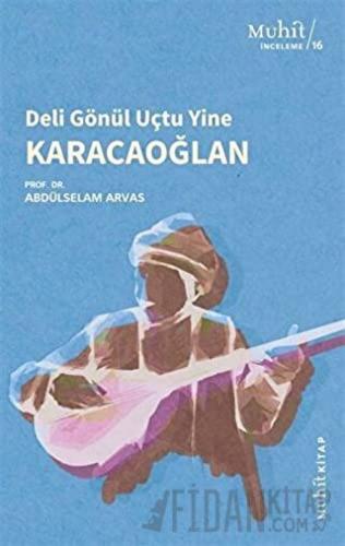 Karacaoğlan Abdulselam Arvas