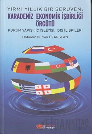 Karadeniz Ekonomik İşbirliği Örgütü Bahadır Bumin Özarslan