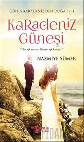 Karadeniz Güneşi Nazmiye Sümer