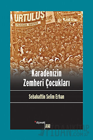 Karadenizin Zemheri Çocukları Sabahattin Selim Erhan