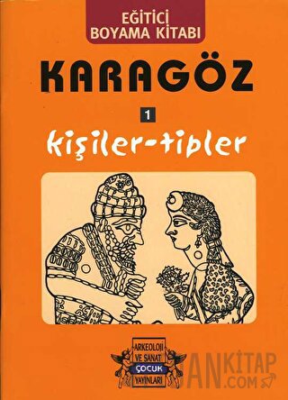 Karagöz Oyunlarında Kişiler-Tipler / Boyama Kitabı Yıldız Cıbıroğlu