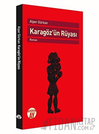 Karagöz'ün Rüyası Alper Gürkan