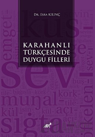 Karahanlı Türkçesinde Duygu Fiilleri Esra Kılınç