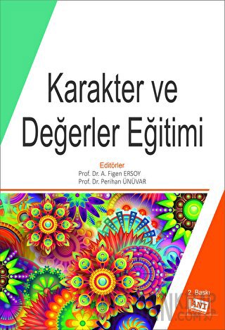 Karakter ve Değerler Eğitimi Figen Ersoy