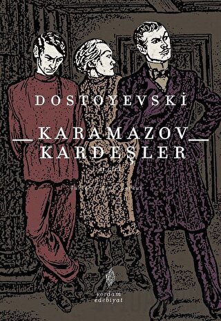 Karamazov Kardeşler Cilt 2 Fyodor Mihayloviç Dostoyevski