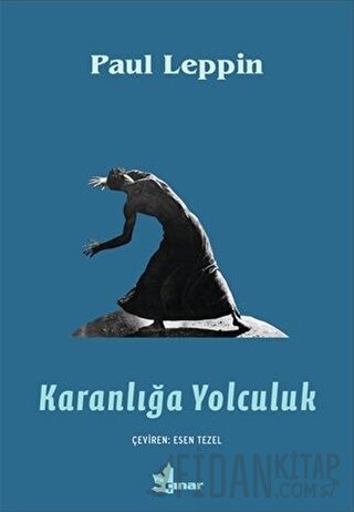 Karanlığa Yolculuk Paul Leppin