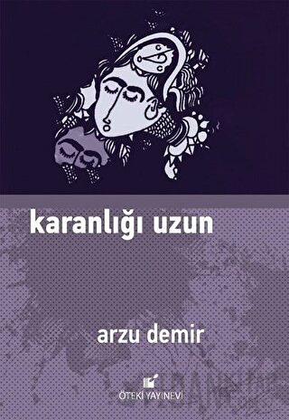 Karanlığı Uzun (Ciltli) Arzu Demir