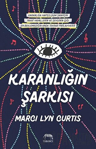 Karanlığın Şarkısı (Ciltli) Marci Lyn Curtis