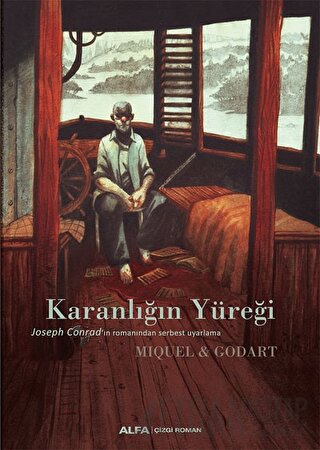 Karanlığın Yüreği (Ciltli) Loic Godart