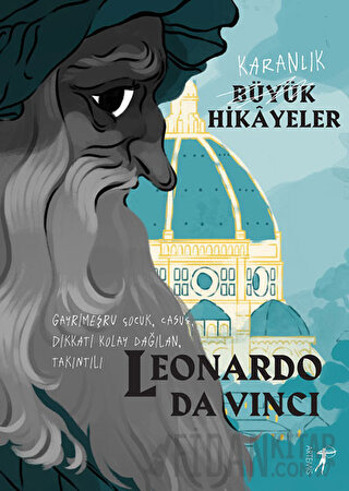 Karanlık Büyük Hikayeler: Leonardo Da Vinci Paola Cantatore