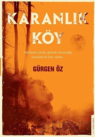 Karanlık Köy Gürgen Öz