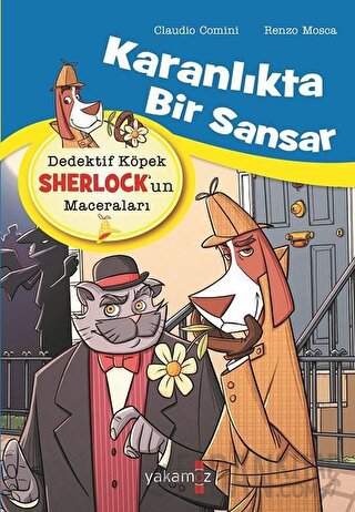 Karanlıkta Bir Sansar - Dedektif Köpek Sherlock’un Maceraları Claudio 