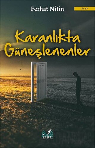 Karanlıkta Güneşlenenler Ferhat Nitin