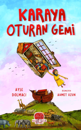 Karaya Oturan Gemi Ayşe Dolmacı