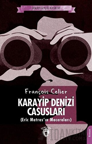 Karayip Denizi Casusları François Celier