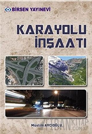 Karayolu İnşaatı Müslim Avcıoğlu