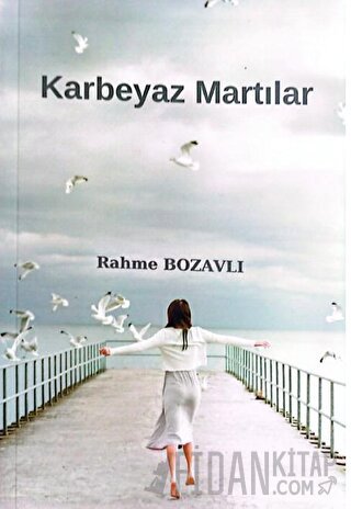 Karbeyaz Martılar Rahme Bozavlı