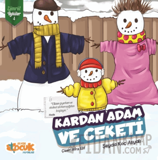 Kardan Adam ve Ceketi - Zümrüt Öyküler 4 Şeyda Koç Asyalı